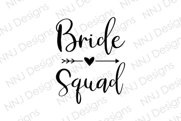 Bride Squad SVG: Your Go-To for Wedding Party Fun